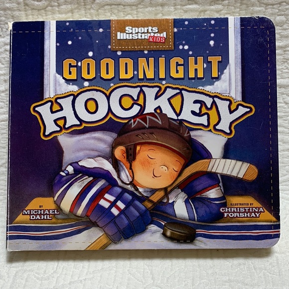 Goodnight Hockey by Michael Dahl - Sports Illustrated Kids Board Book - Picture 1 of 10